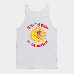 Celestial Sun Moon Universe Trust the Maker Tank Top